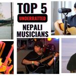 Top 5 underrated Musicians Of Nepal