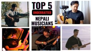 5 Most Underrated Nepali Singers/Musicians - Best