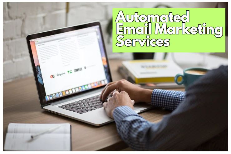 Automated Email Marketing Services: comprehensive guide